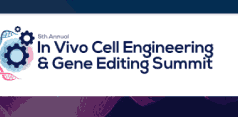 In Vivo Cell Engineering & Gene Editing Summit