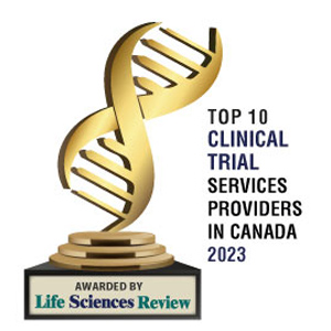 Top 10 Clinical Trial Management Services Companies in Canada- 2023