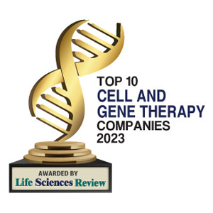 Top 10 Cell and Gene Therapy Companies - 2023 