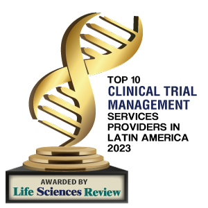 Top 10 Clinical Trial Management Services Companies in Latin America – 2023